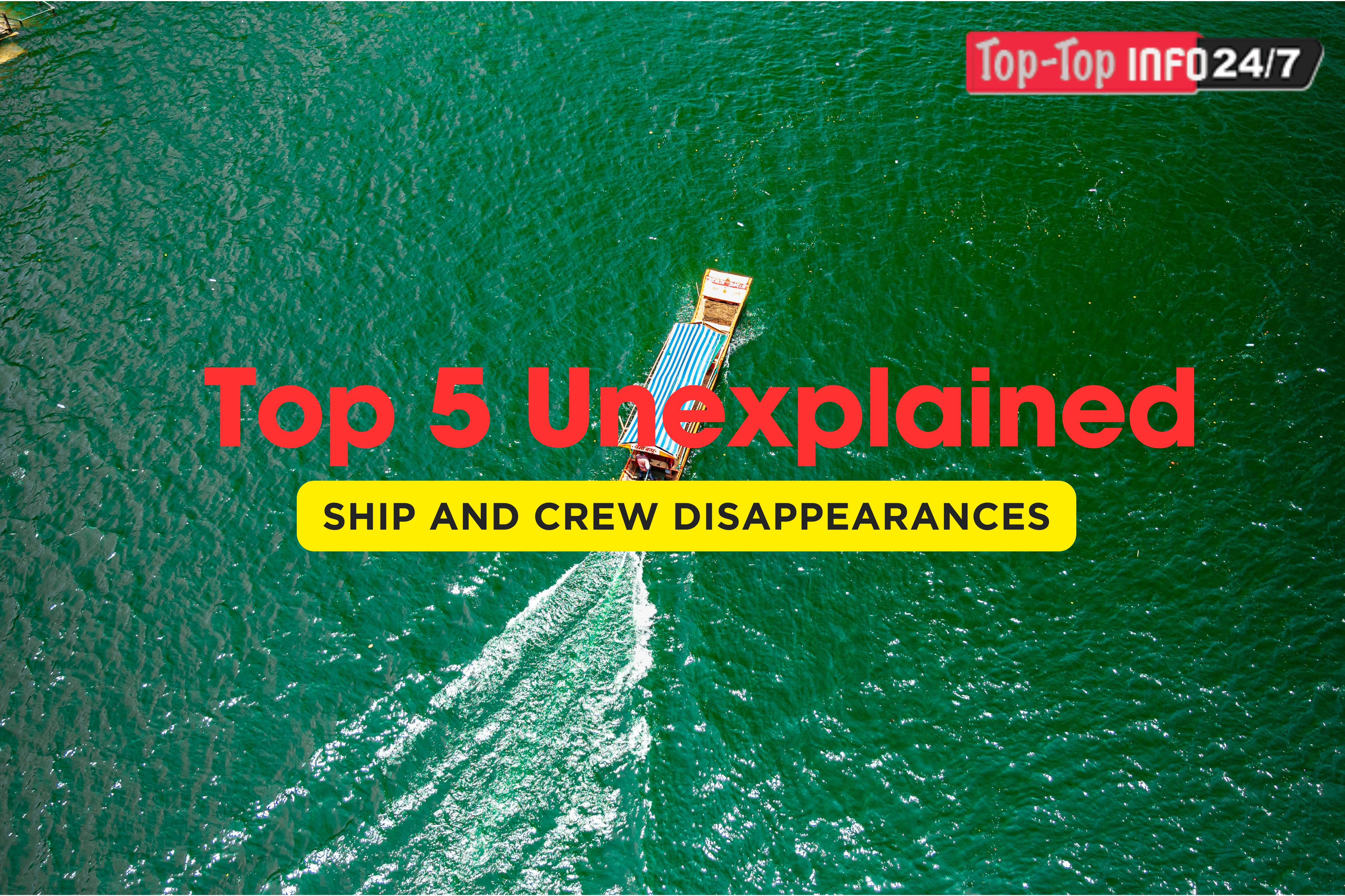 Famous Maritime Disappearances That Remain Unsolved